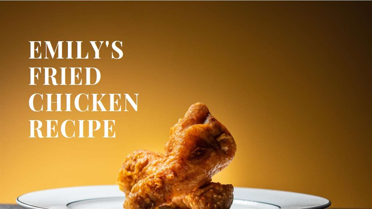 Emily Meggett's Fried Chicken Recipe